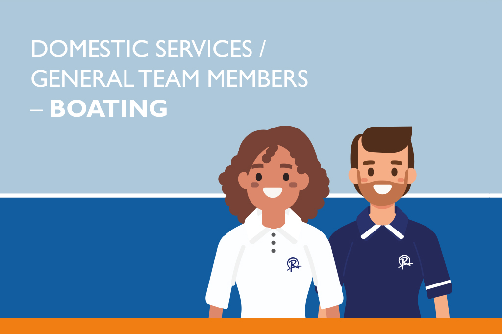 Boating Domestic Services/General Team Members
